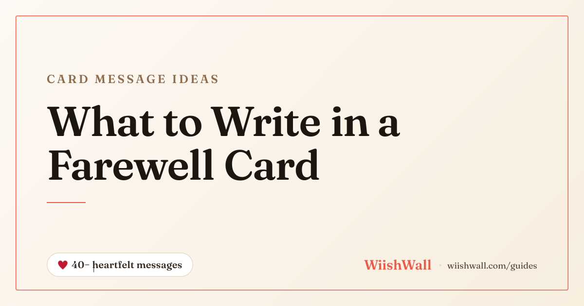 What to Write in a Farewell Card — 45+ Goodbye Messages for Coworkers ...